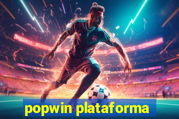 popwin plataforma